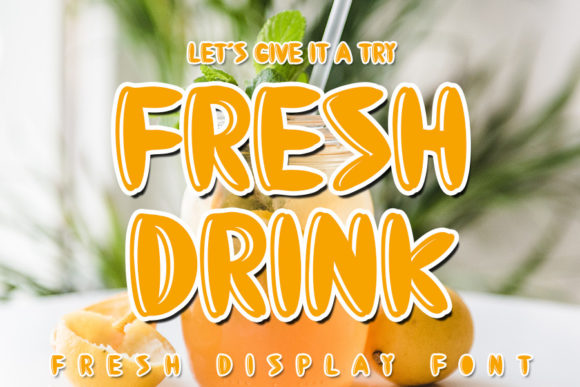 Fresh Drink: A Cool and Bubbly Display Font for Creative Projects