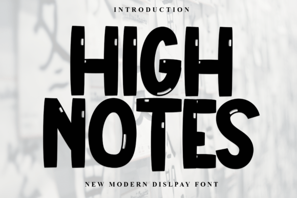 High Notes: The Font for Clear, Modern Communication