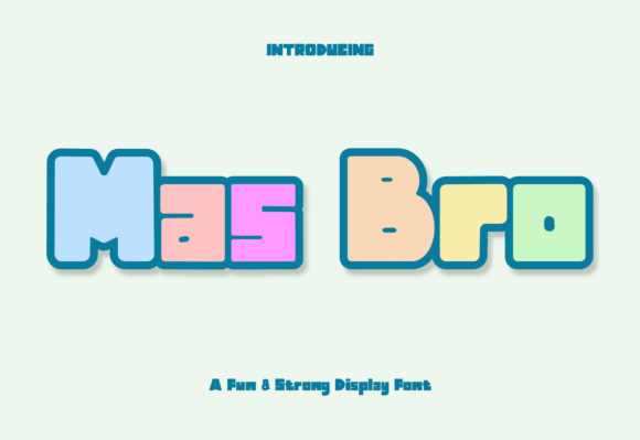 Mas Bro: The Playful Display Font for Creative Projects